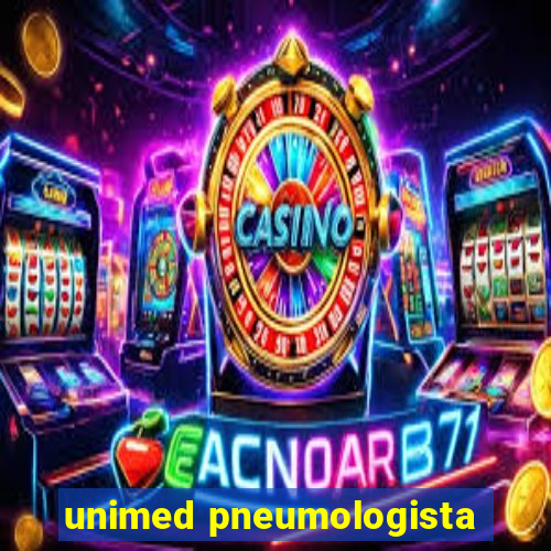 unimed pneumologista